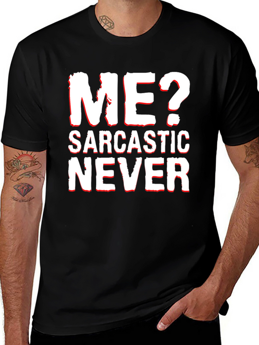 Sarcastic Never T-Shirt - Black