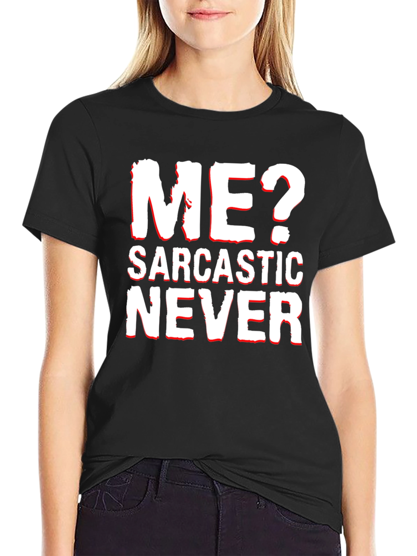 Sarcastic Never T-Shirt - Black