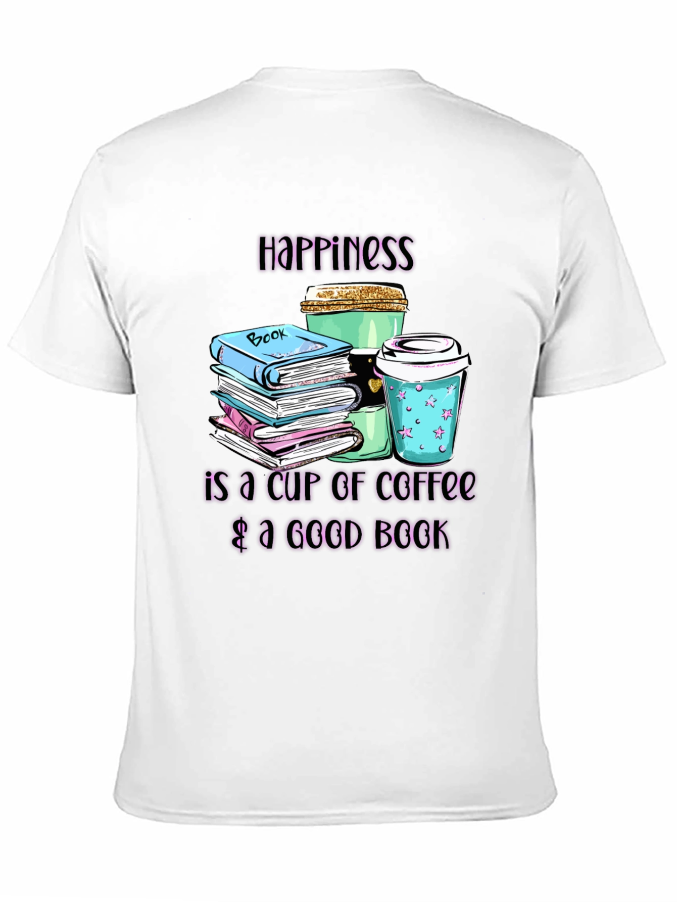 Happiness Coffee & Books Graphic Tee