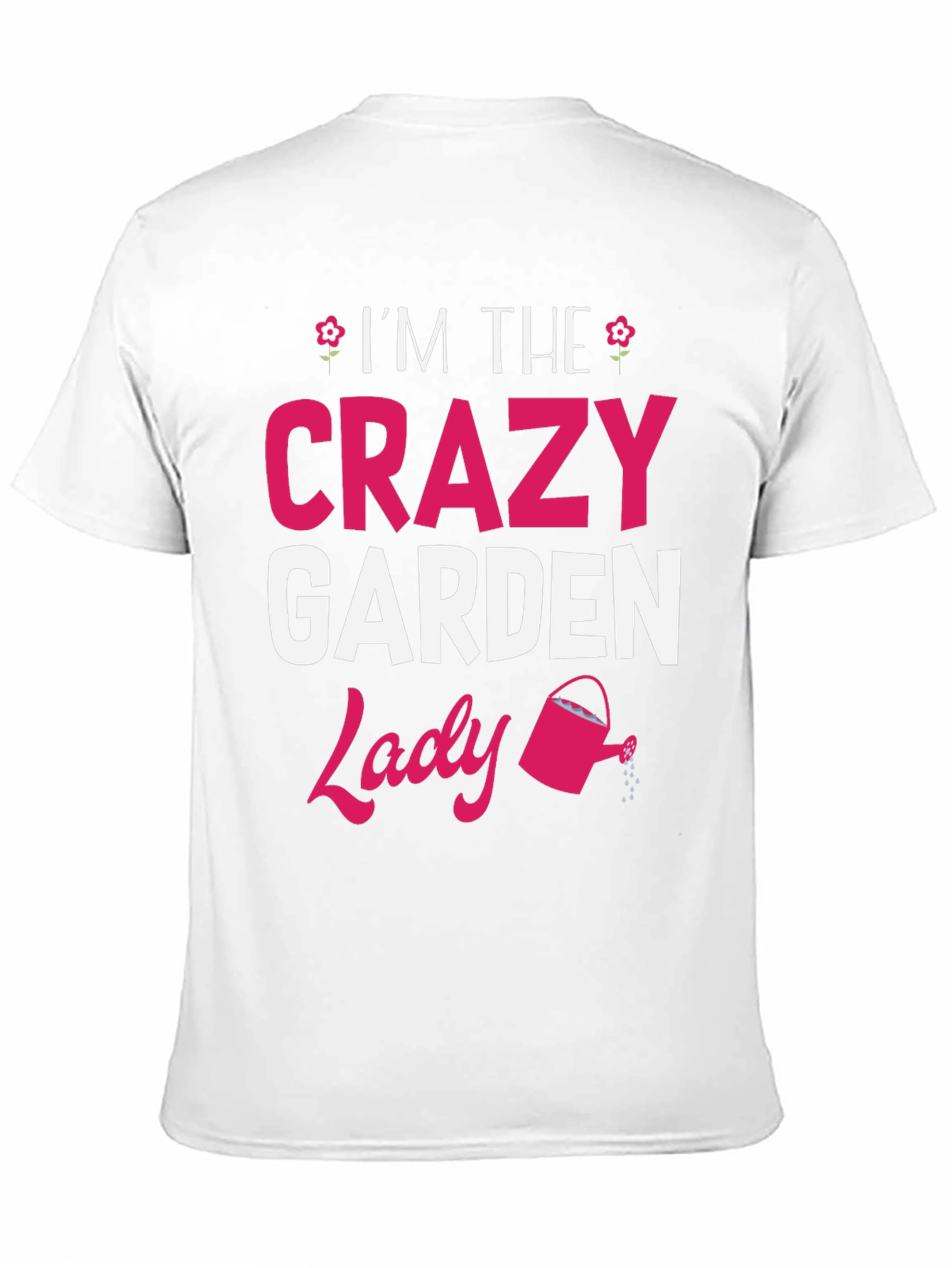 Crazy Garden Lady T-Shirt