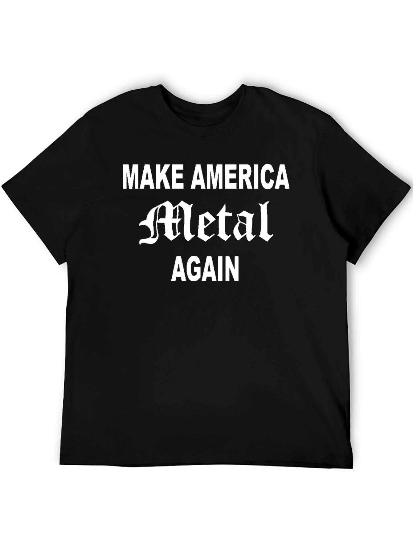 Make America Metal Again Graphic Tee