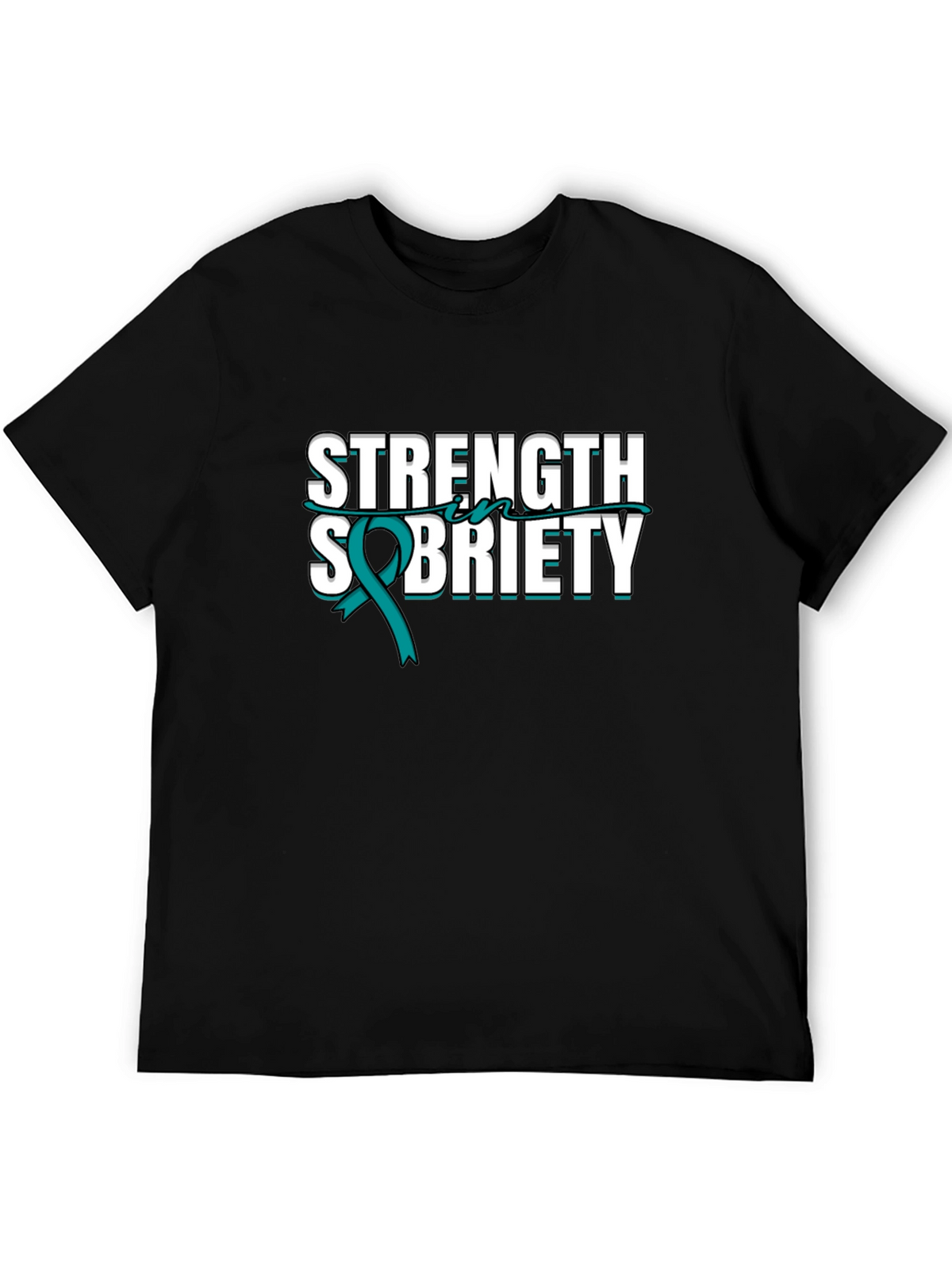 Strength Sobriety Teal Ribbon Black T-Shirt