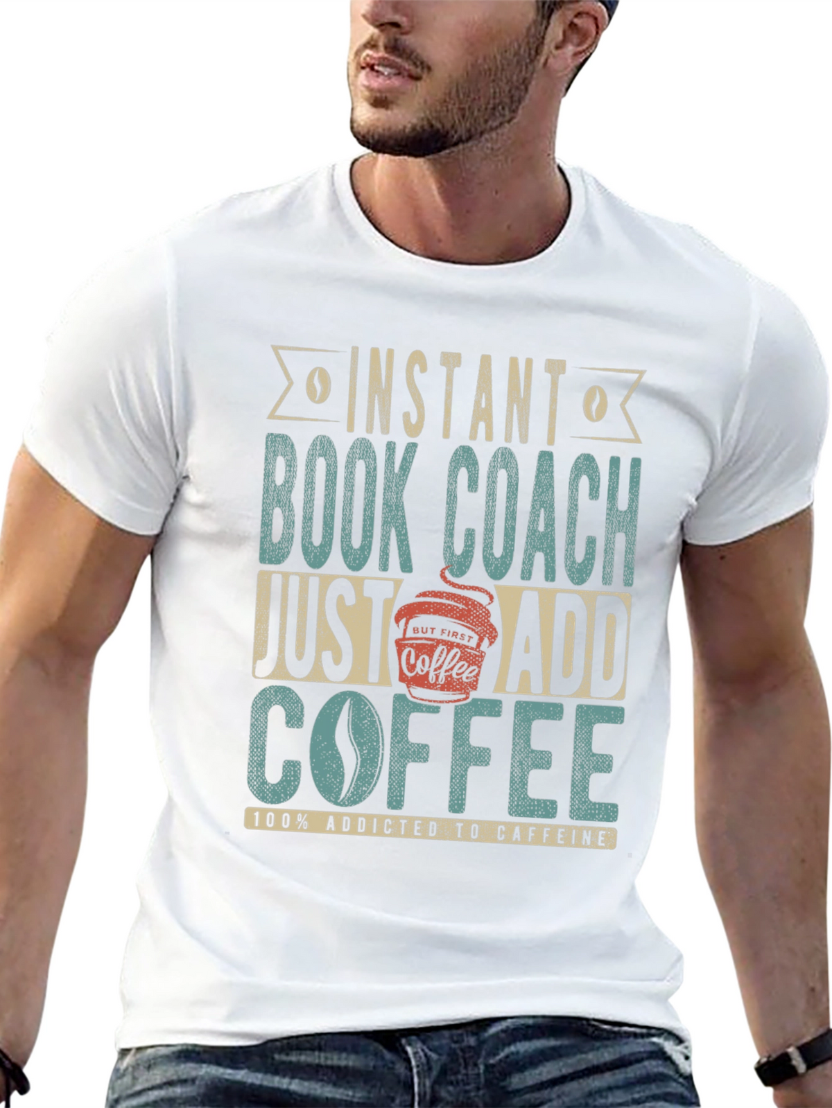 Instant Book Coach T-Shirt - Add Coffee