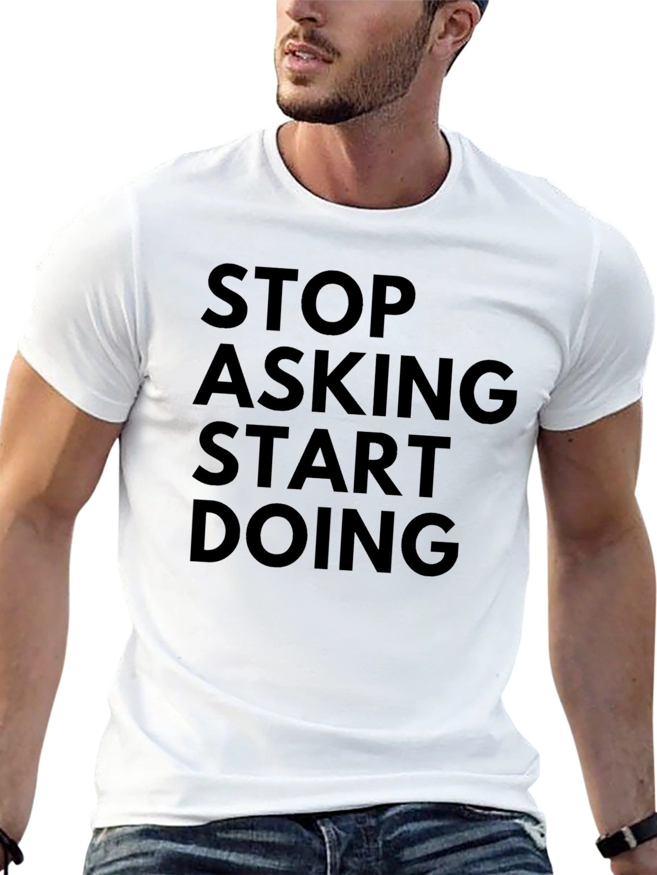 Stop Asking Start Doing Black Graphic T-Shirt