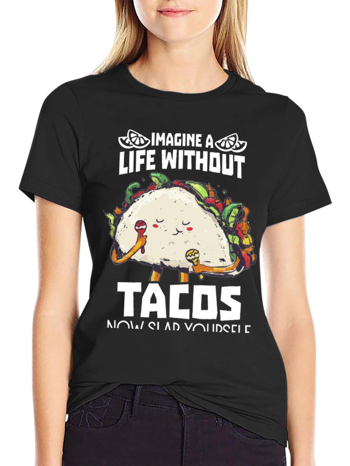 Imagine A Life Without Tacos Black Graphic Tee