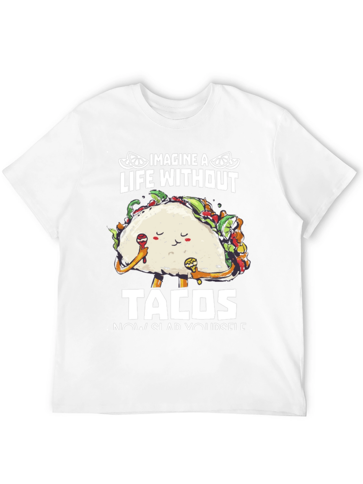 Imagine A Life Without Tacos Black Graphic Tee