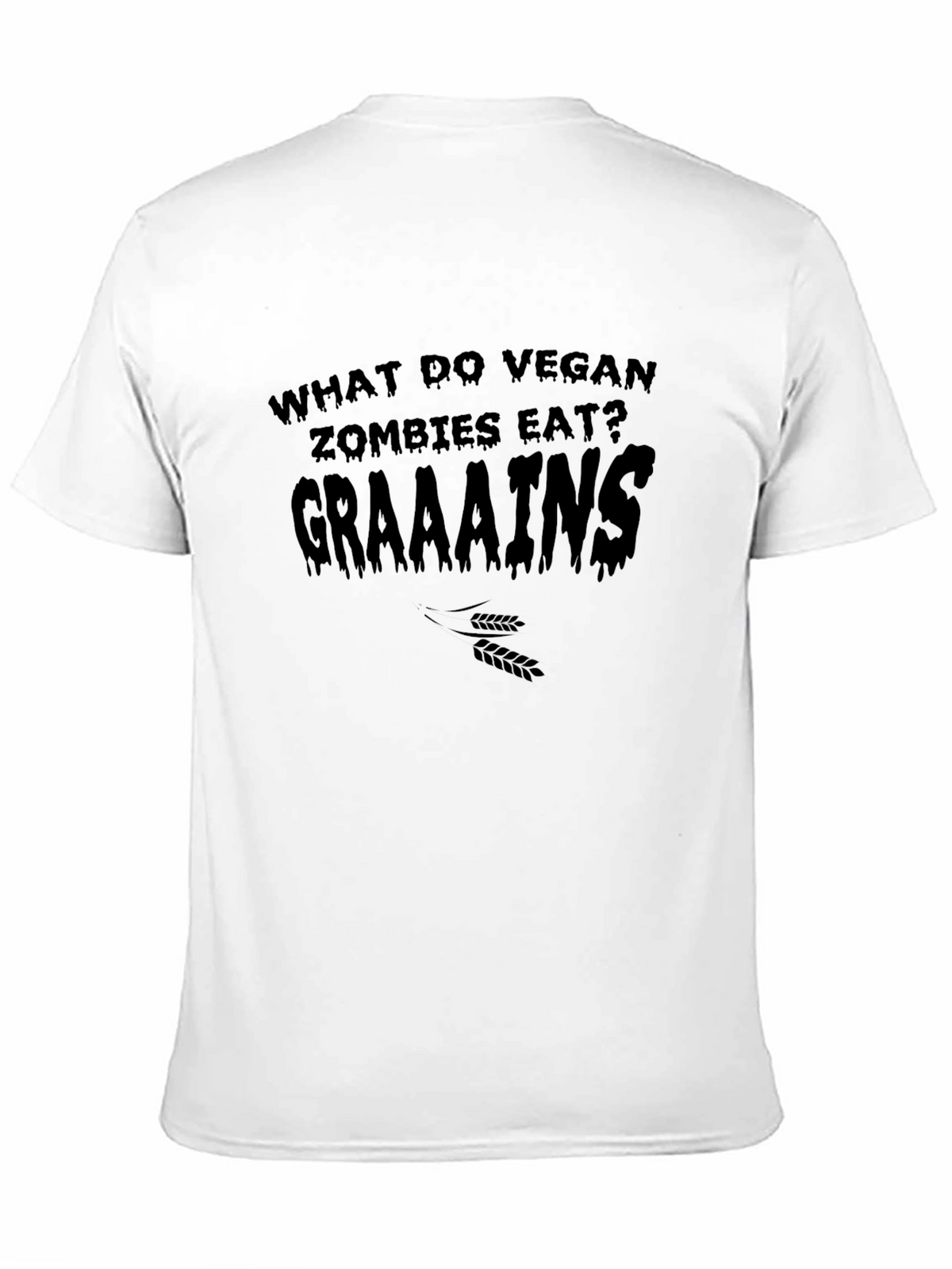 Vegan Zombie Graaaains T-Shirt - Funny Humor Tee