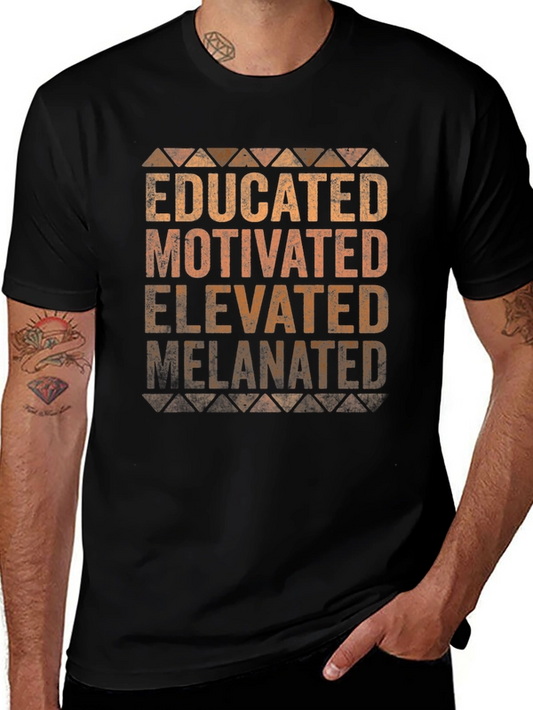 Educated Motivated Elevated Melanin T-Shirt
