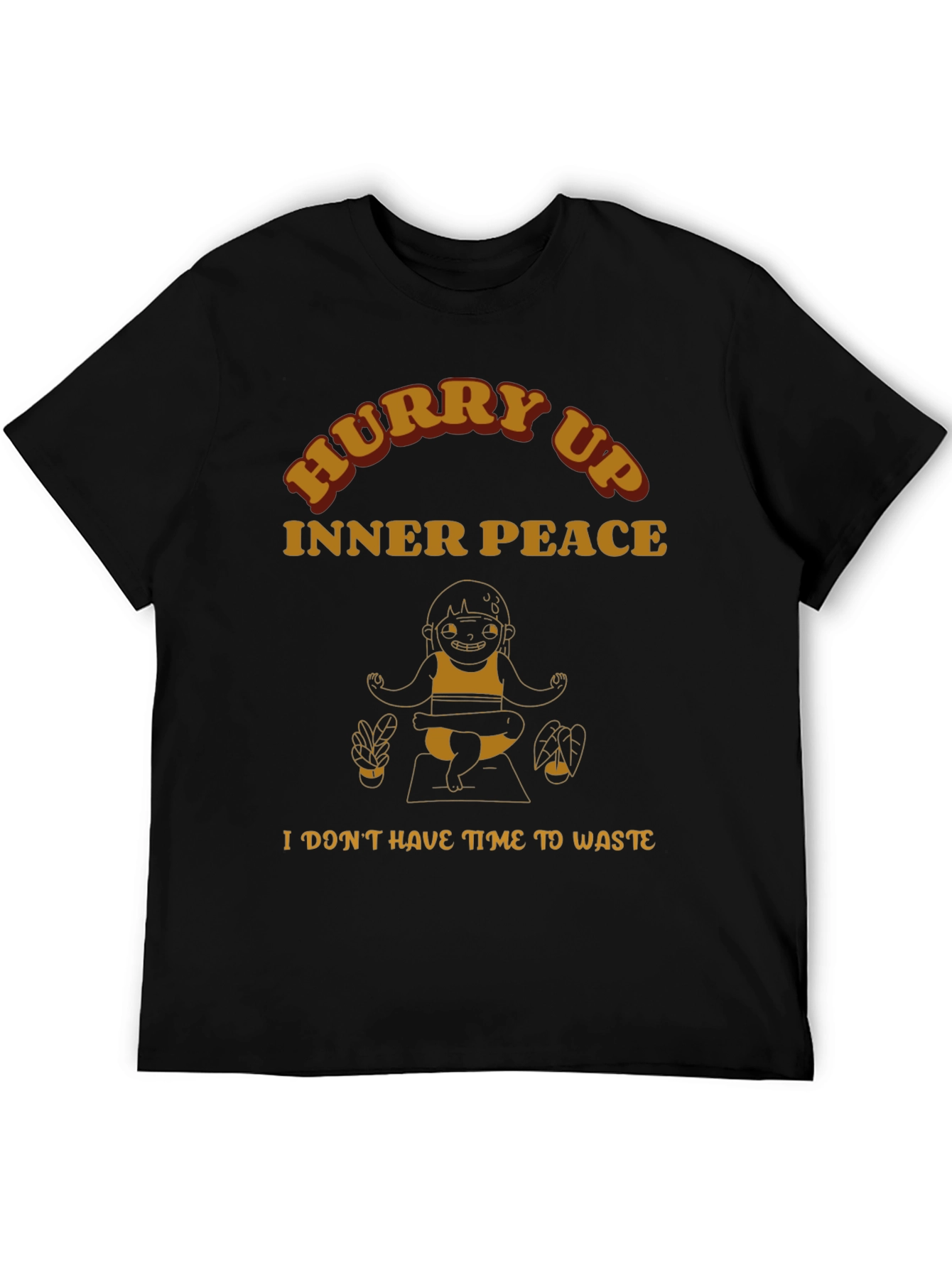 Hurry Up Inner Peace Graphic Tee