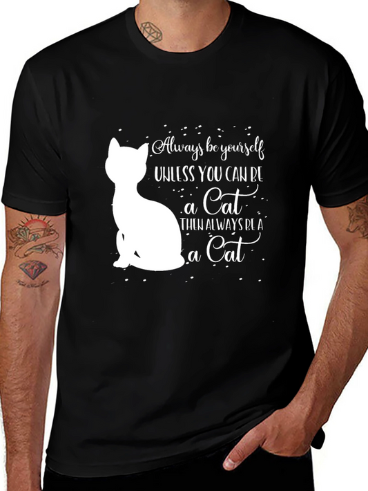 Always Be Yourself Cat T-Shirt