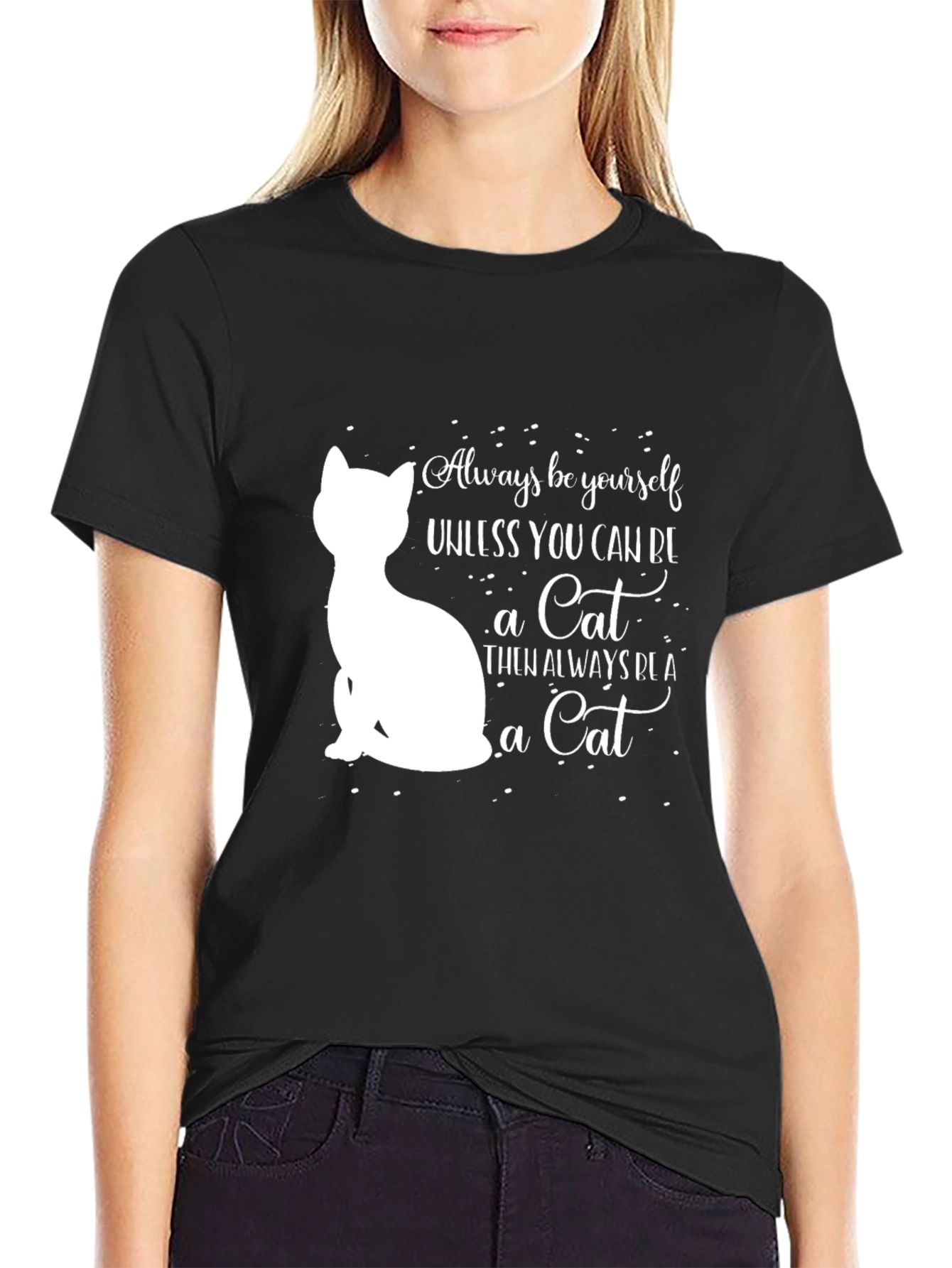 Always Be Yourself Cat T-Shirt