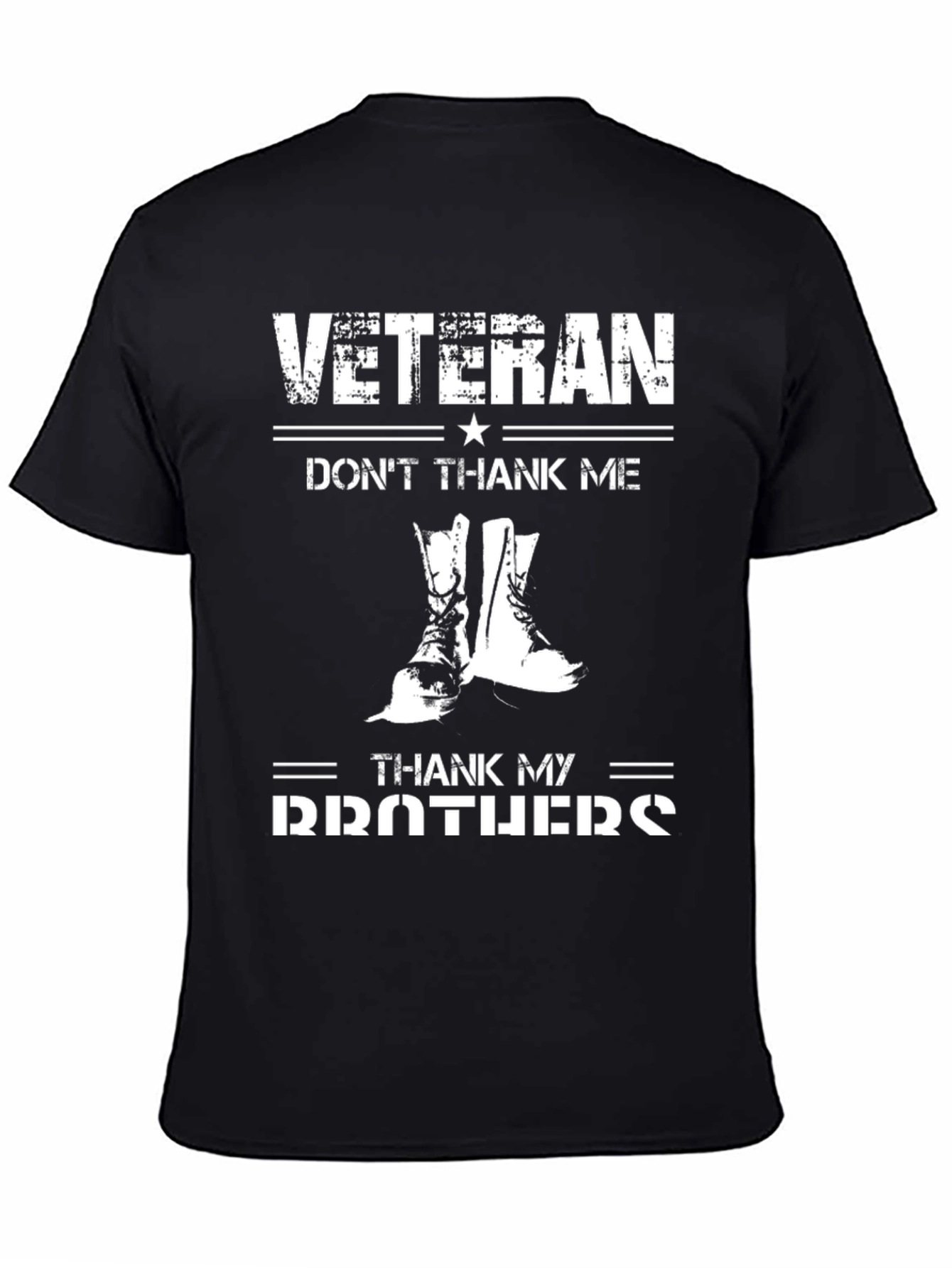 Veteran Thank My Brothers T-Shirt