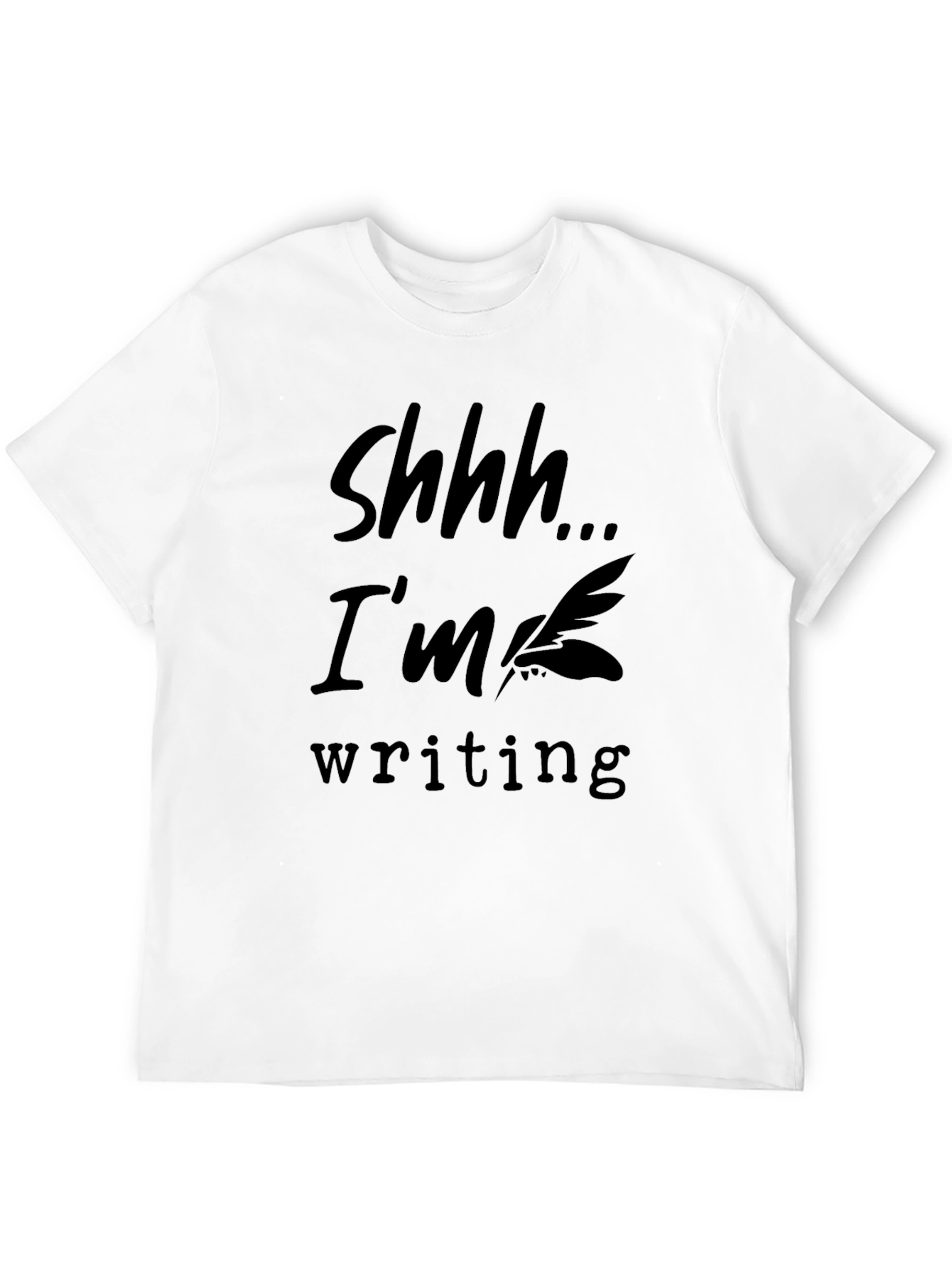 Shhh... Im Writing Black T-Shirt