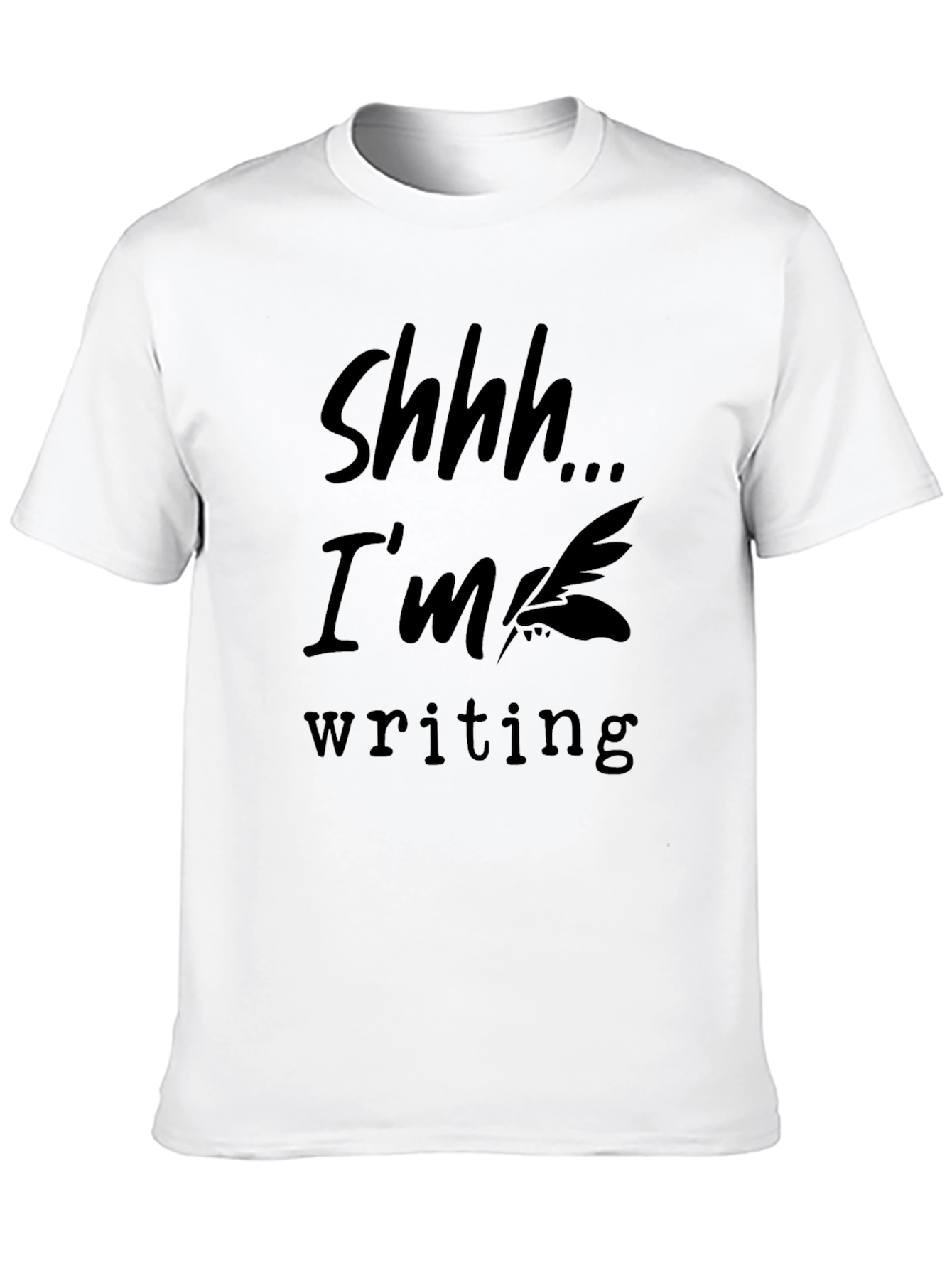 Shhh... Im Writing Black T-Shirt