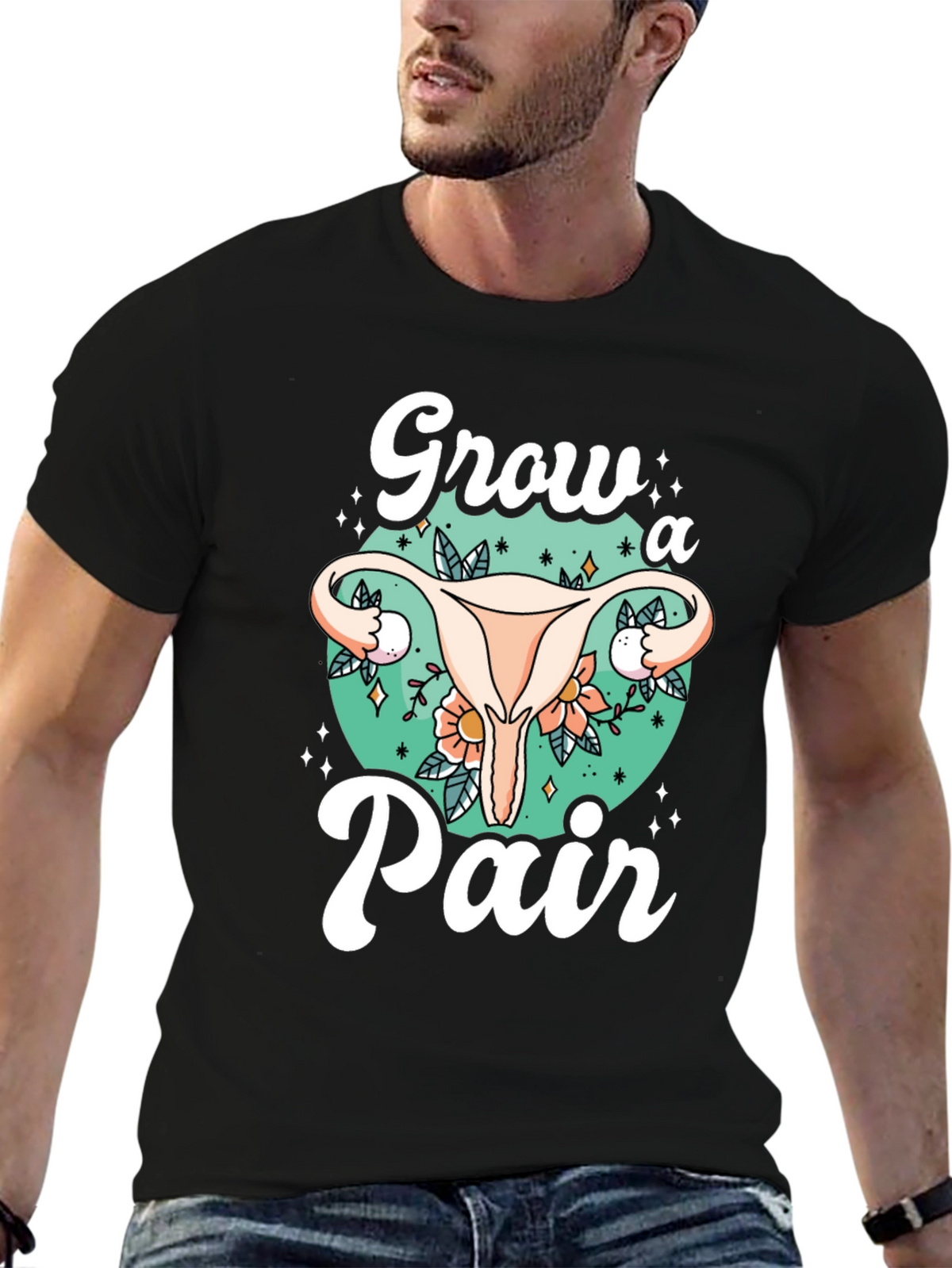 Grow a Pair Graphic Tee - Unique Uterus Design