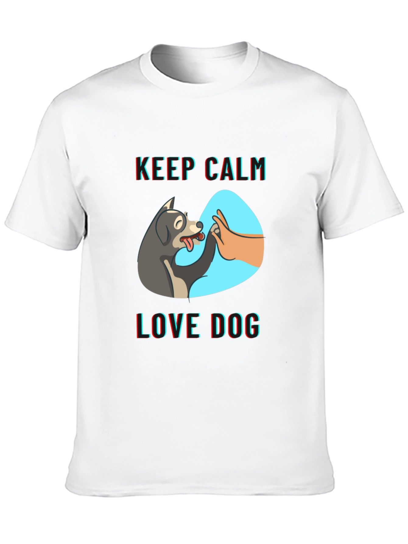 Keep Calm Love Dog T-Shirt | Unique Design