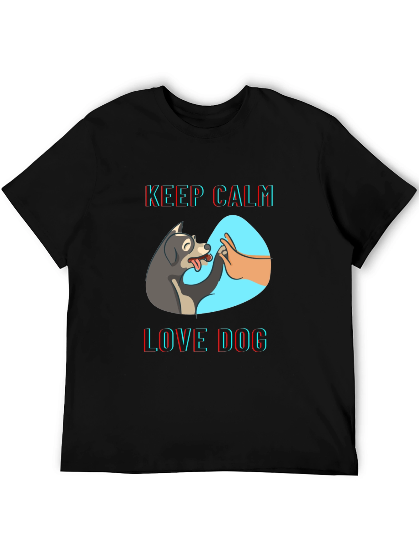 Keep Calm Love Dog T-Shirt | Unique Design