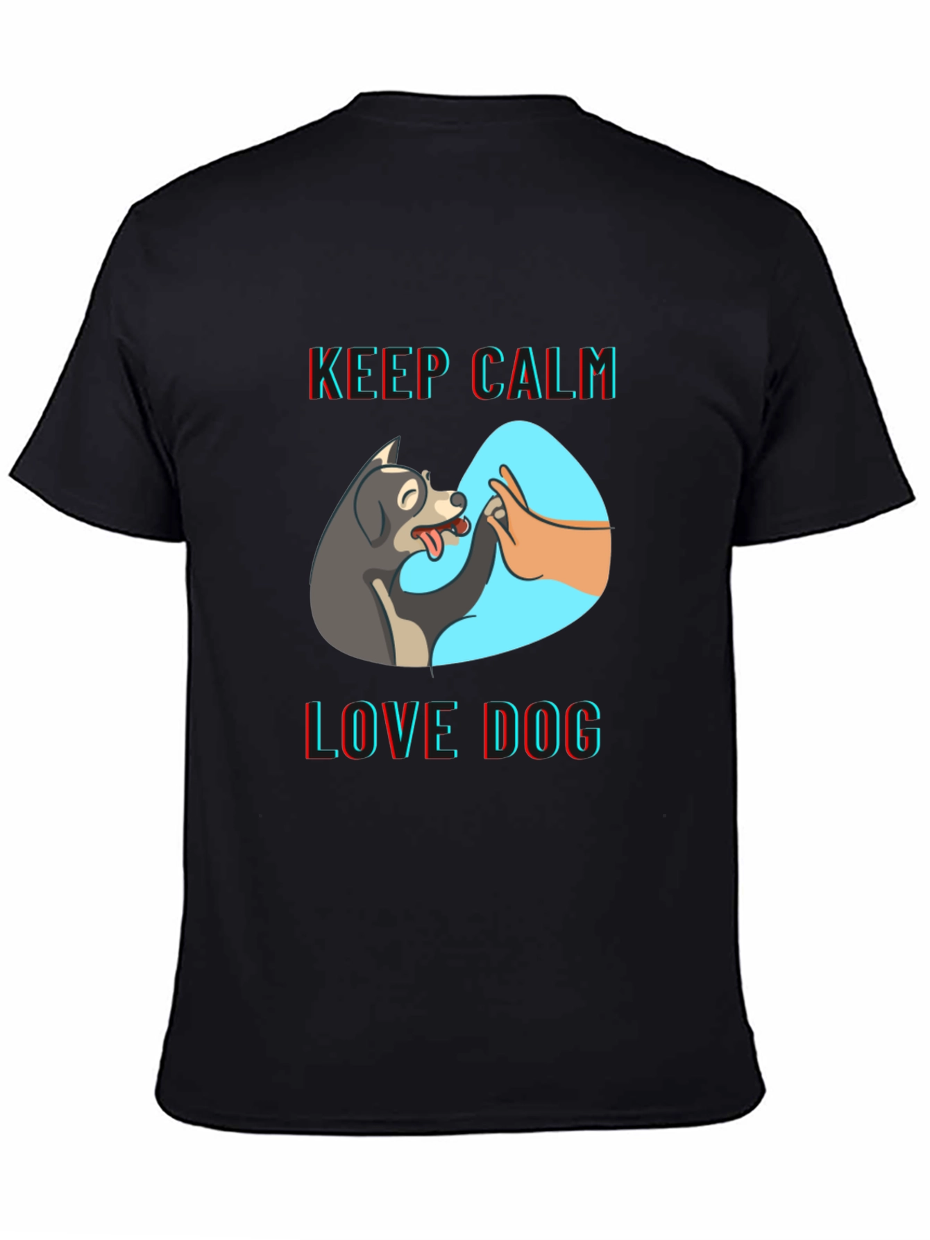 Keep Calm Love Dog T-Shirt | Unique Design