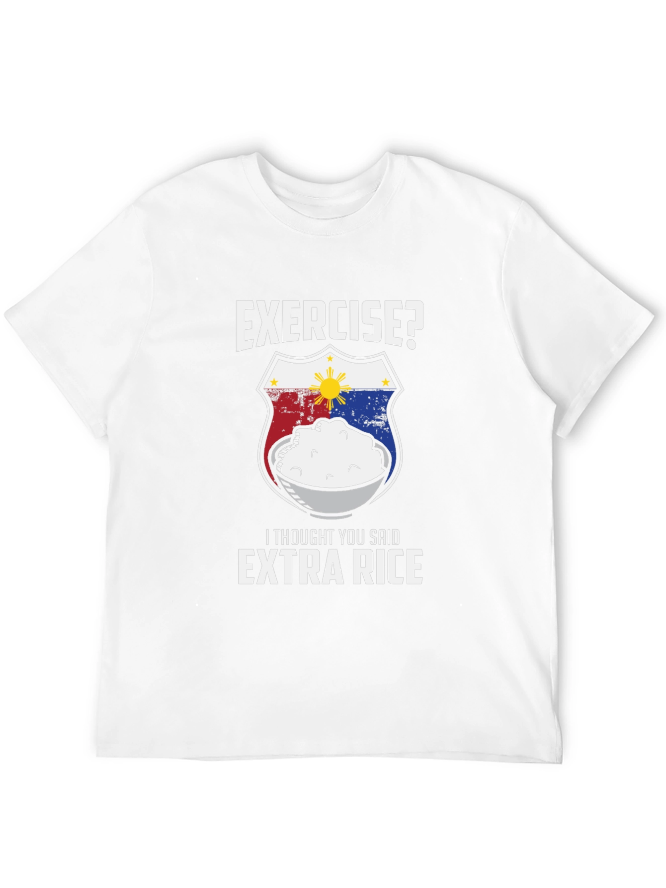 Funny Extra Rice T-Shirt - Exercise? Design