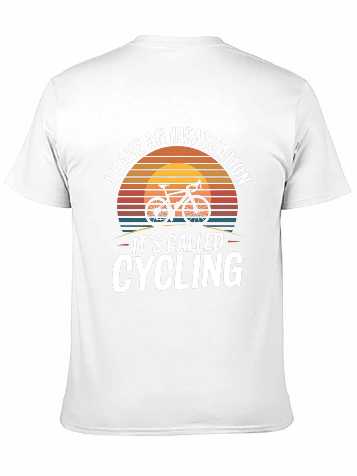 Infatuation Cycling T-Shirt | Bike Lover Gift