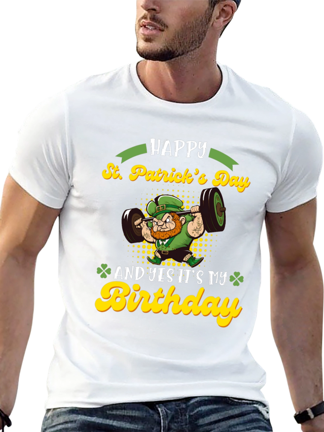St. Patricks Day Birthday Lifting T-Shirt