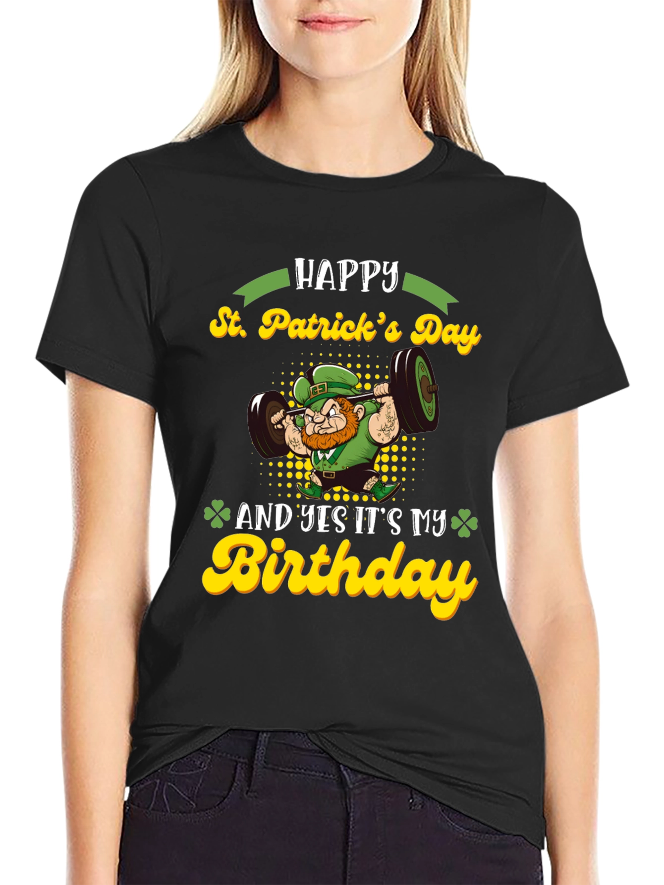 St. Patricks Day Birthday Lifting T-Shirt