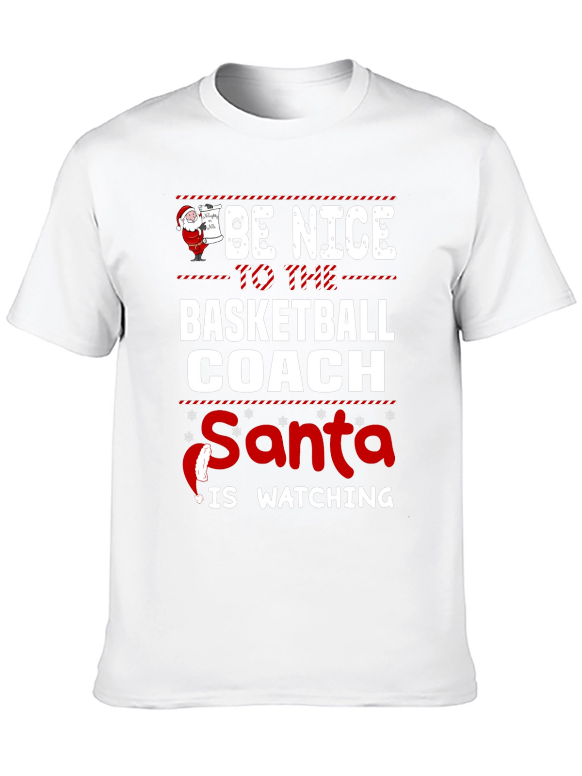 Be Nice to The Basketball Coach T-Shirt