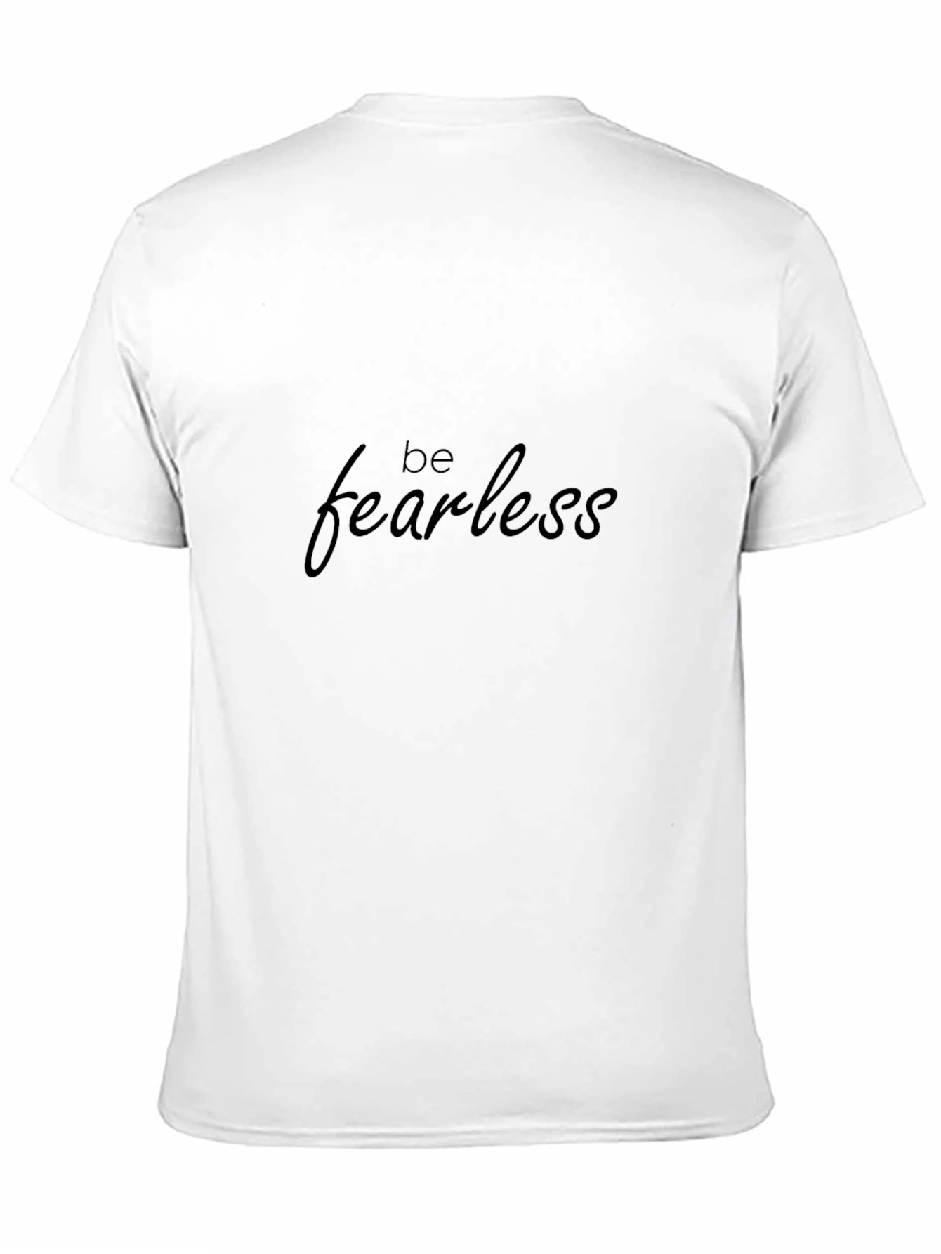 Be Fearless Graphic Print Black T-Shirt