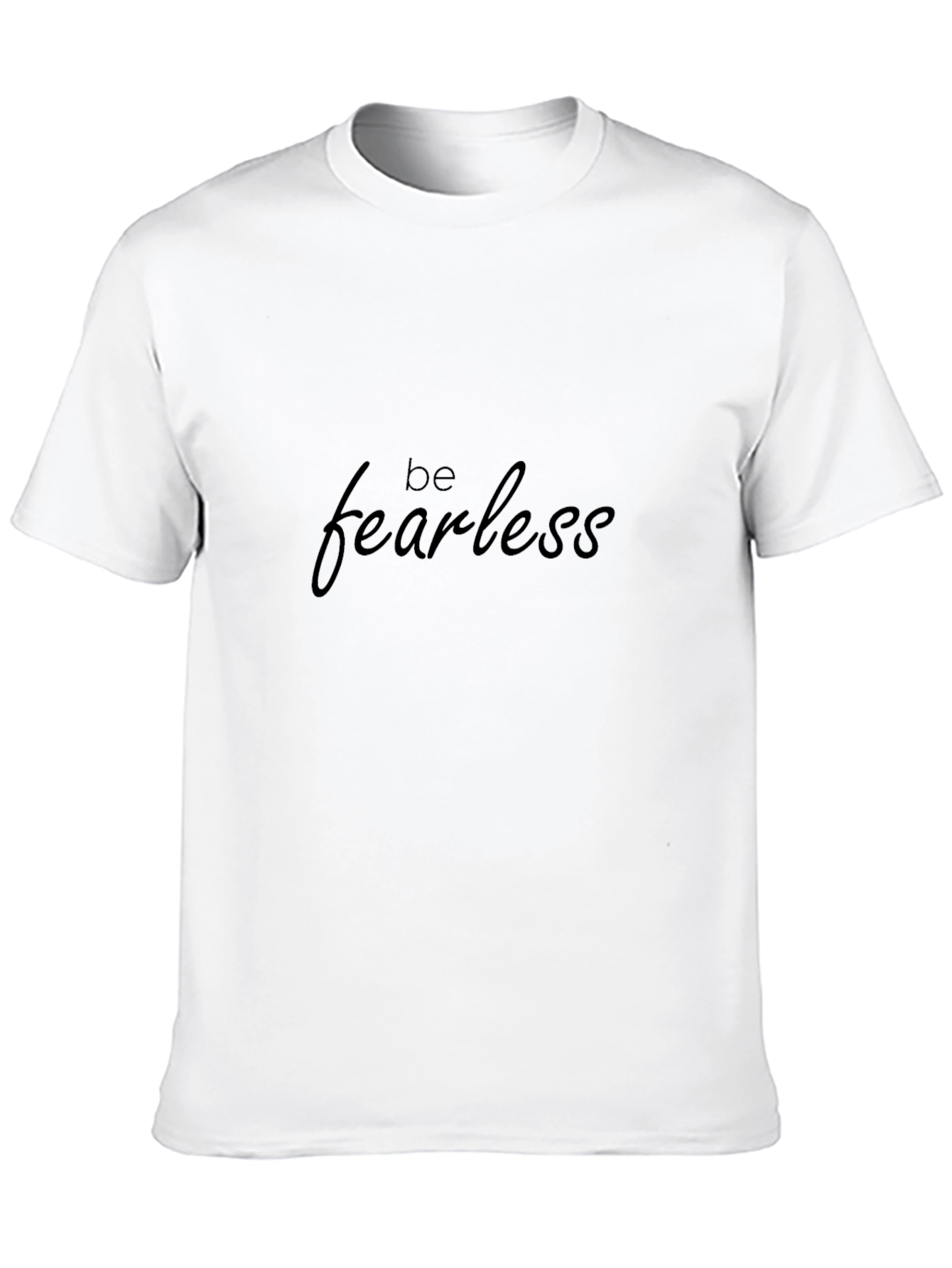 Be Fearless Graphic Print Black T-Shirt