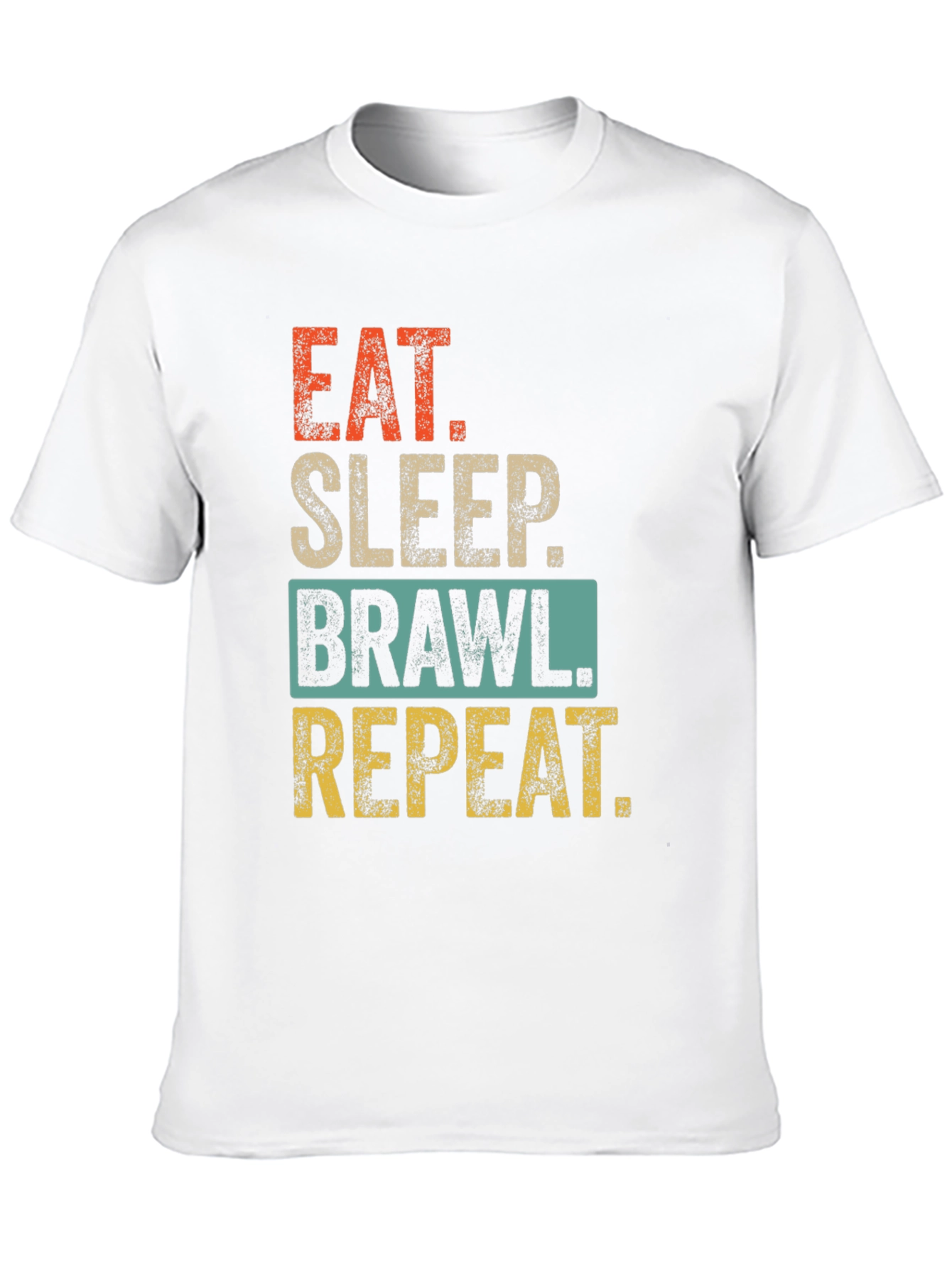 Eat Sleep Brawl Repeat Graphic Tee