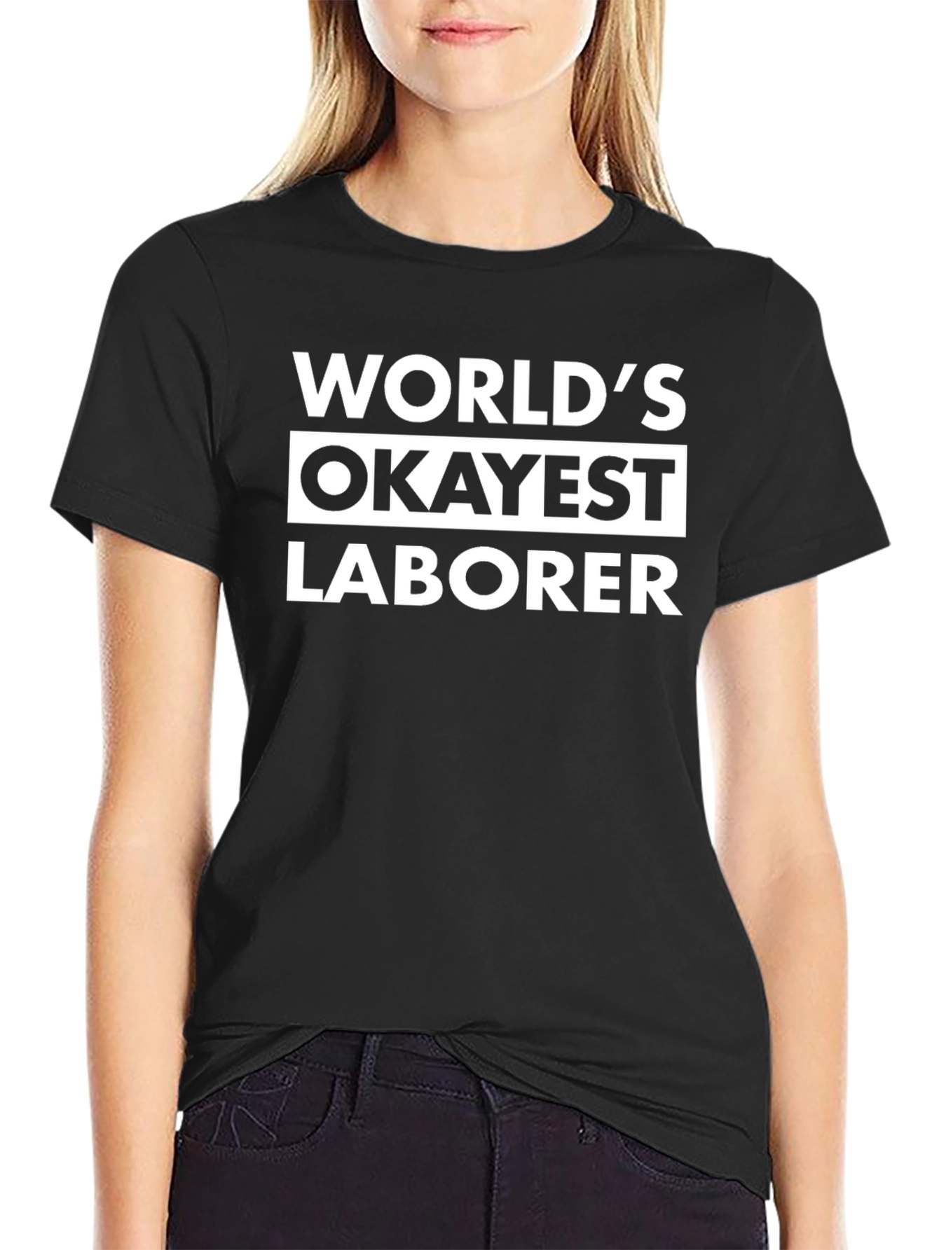 Worlds Okayest Laborer Funny Graphic T-Shirt