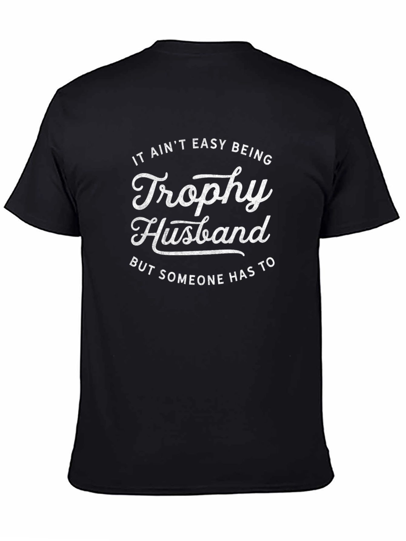 Trophy Husband Graphic Tee - Black Cotton