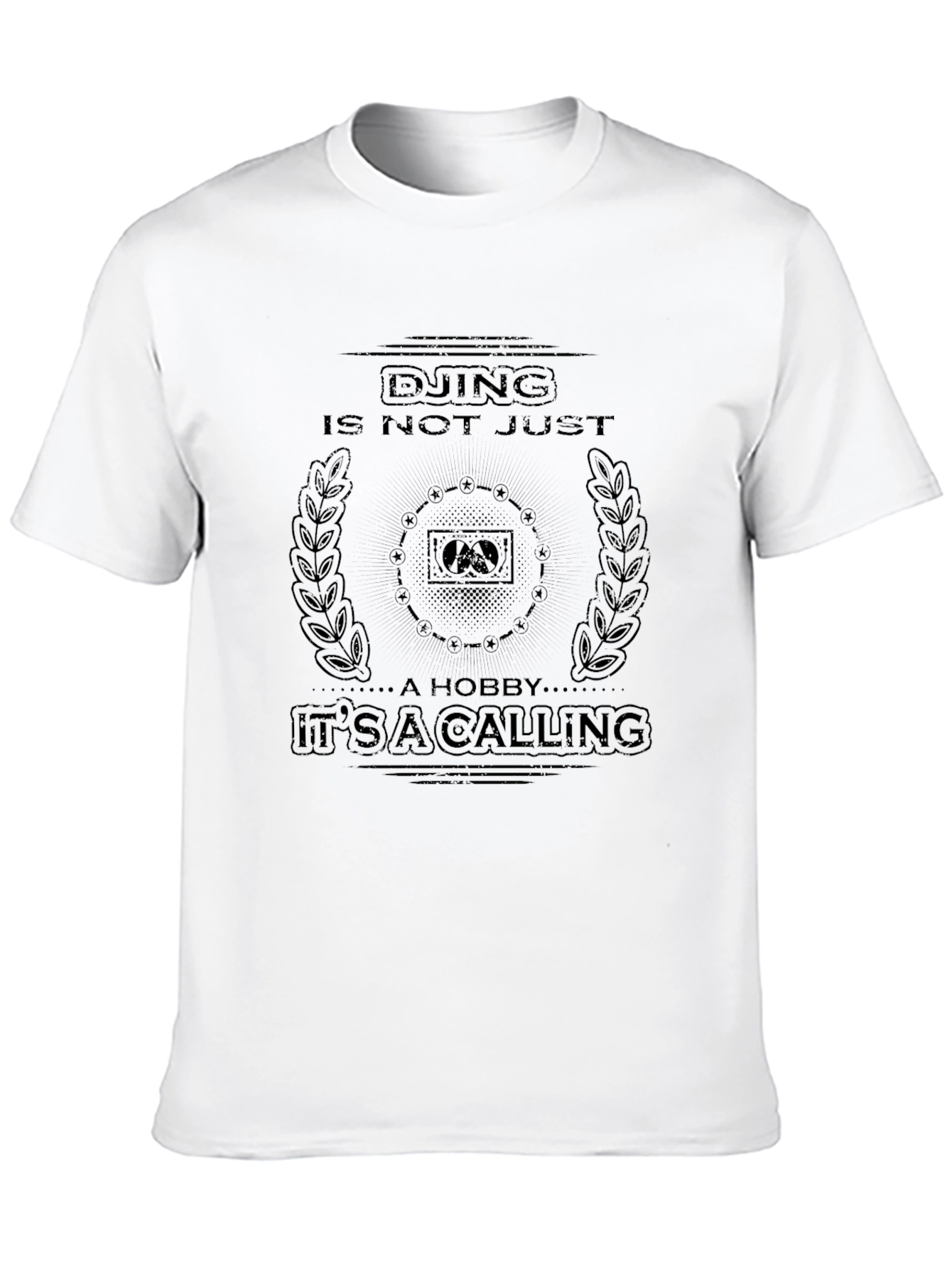 DJing is Not Just a Hobby T-Shirt