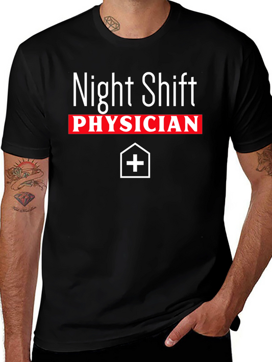 Night Shift Physician T-Shirt