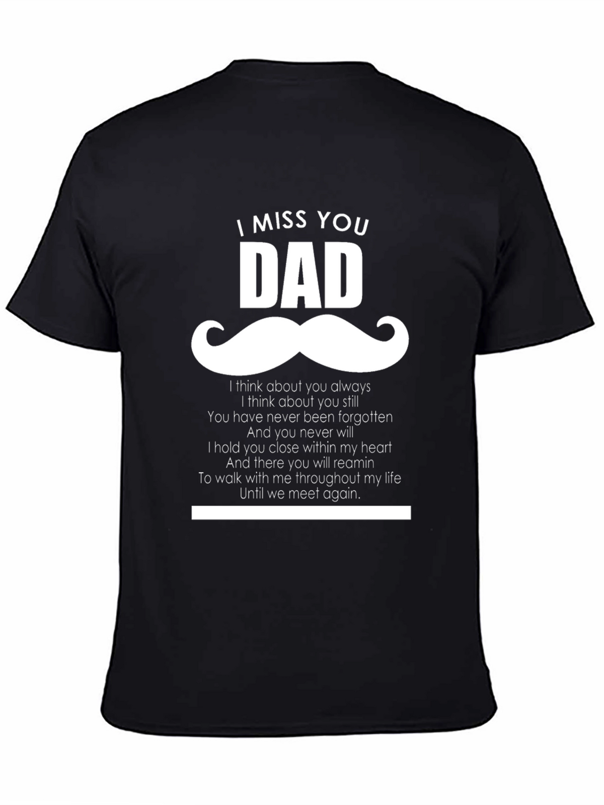 I Miss You Dad T-Shirt - Memorial Gift