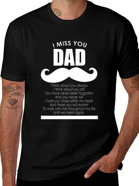I Miss You Dad T-Shirt - Memorial Gift