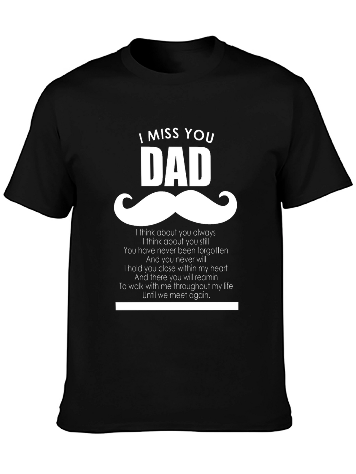 I Miss You Dad T-Shirt - Memorial Gift