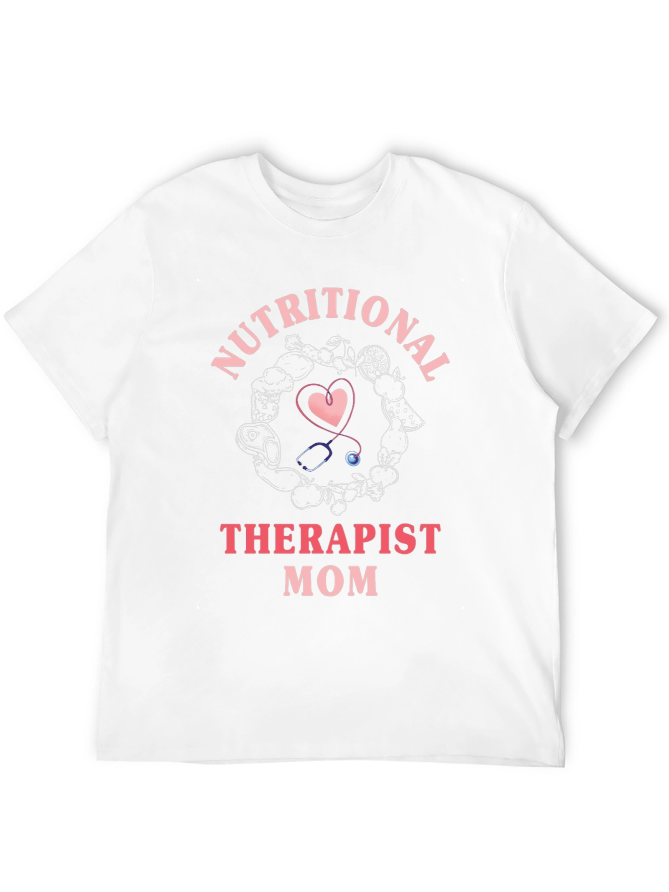 Nutritional Therapist Mom Graphic T-Shirt