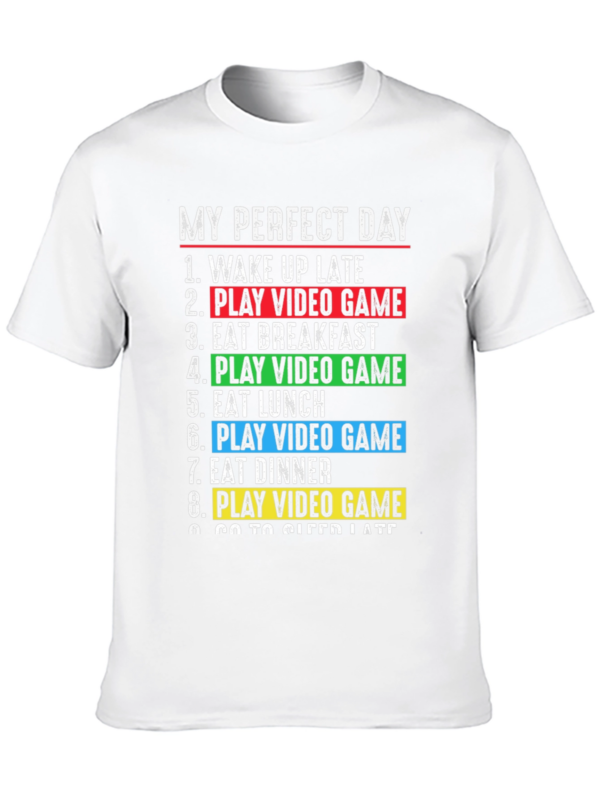 Gamers Perfect Day T-Shirt - Video Game Lover Gift