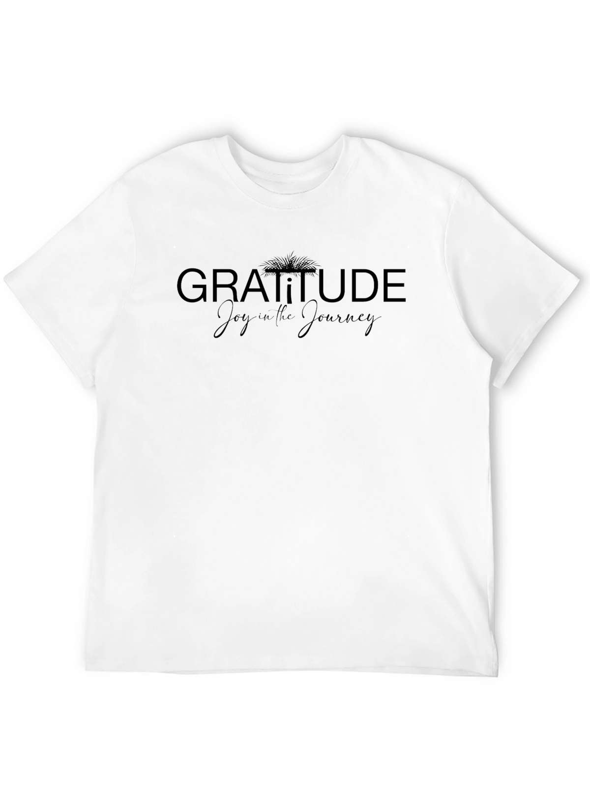 Gratitude Joy in the Journey Graphic T-Shirt