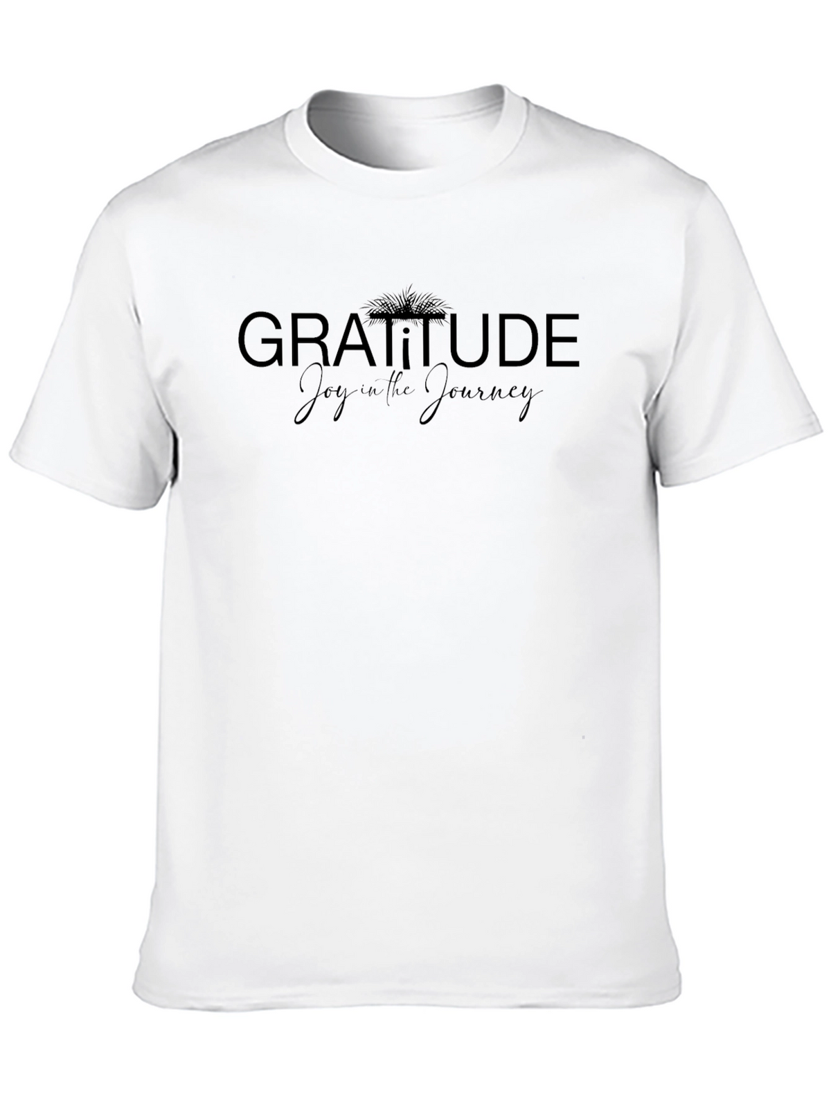 Gratitude Joy in the Journey Graphic T-Shirt