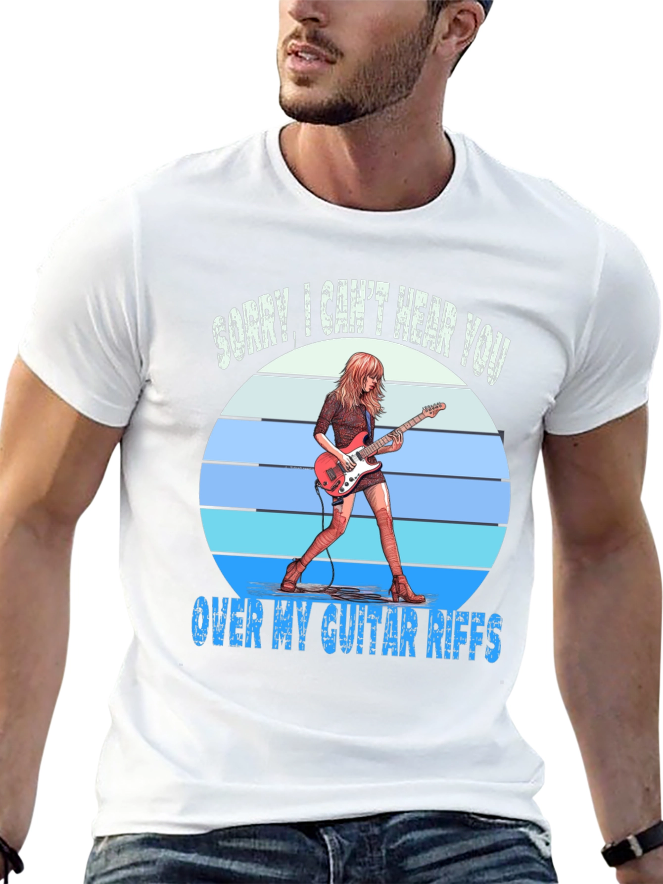 Sorry Cant Hear You Over Guitar Riffs T-Shirt