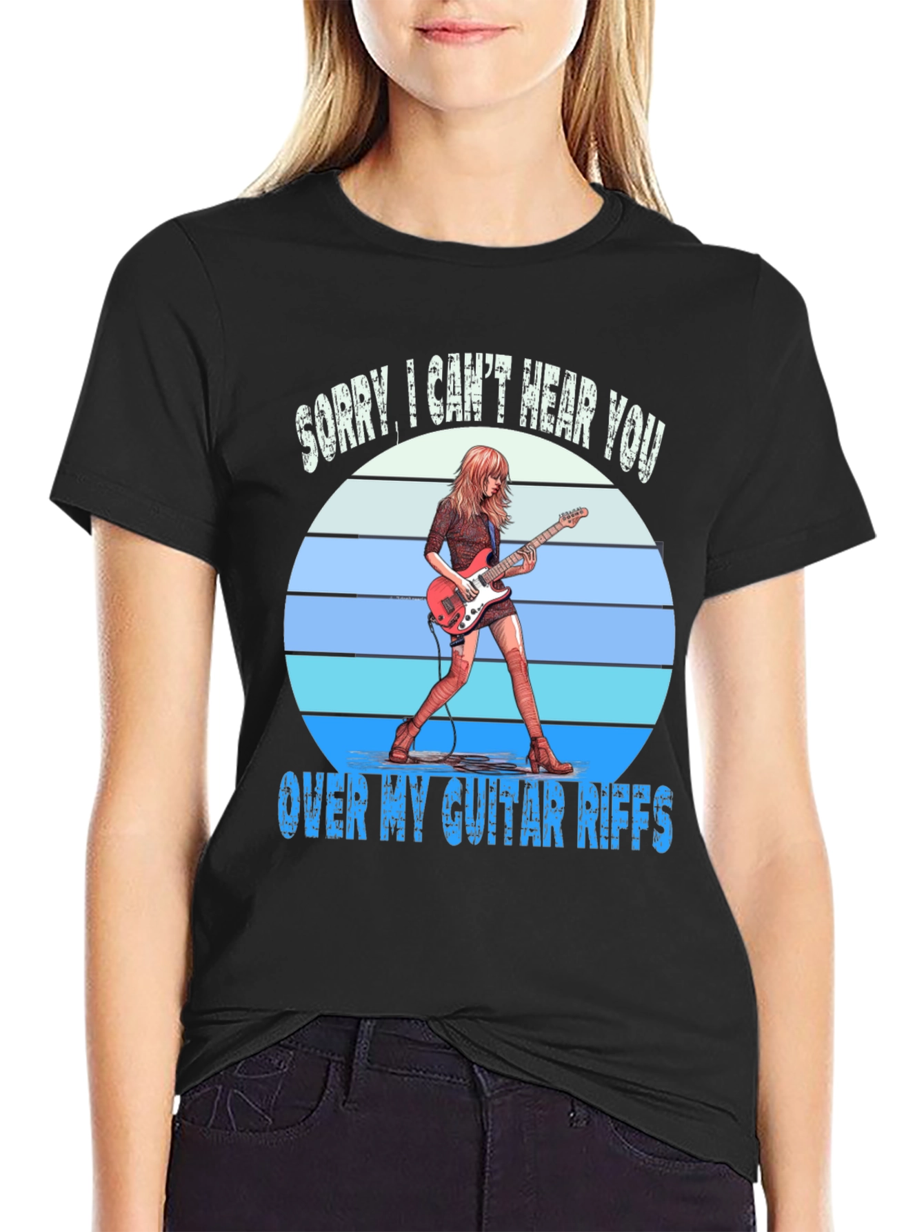Sorry Cant Hear You Over Guitar Riffs T-Shirt