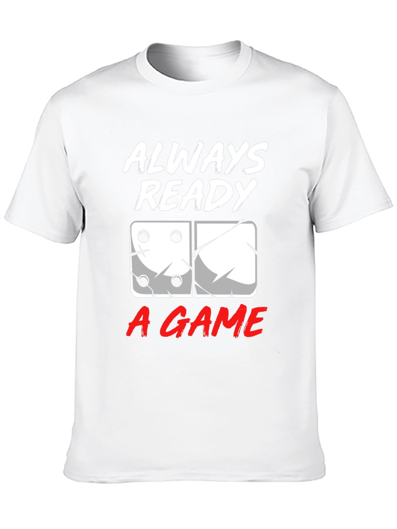 Always Ready A Game T-Shirt