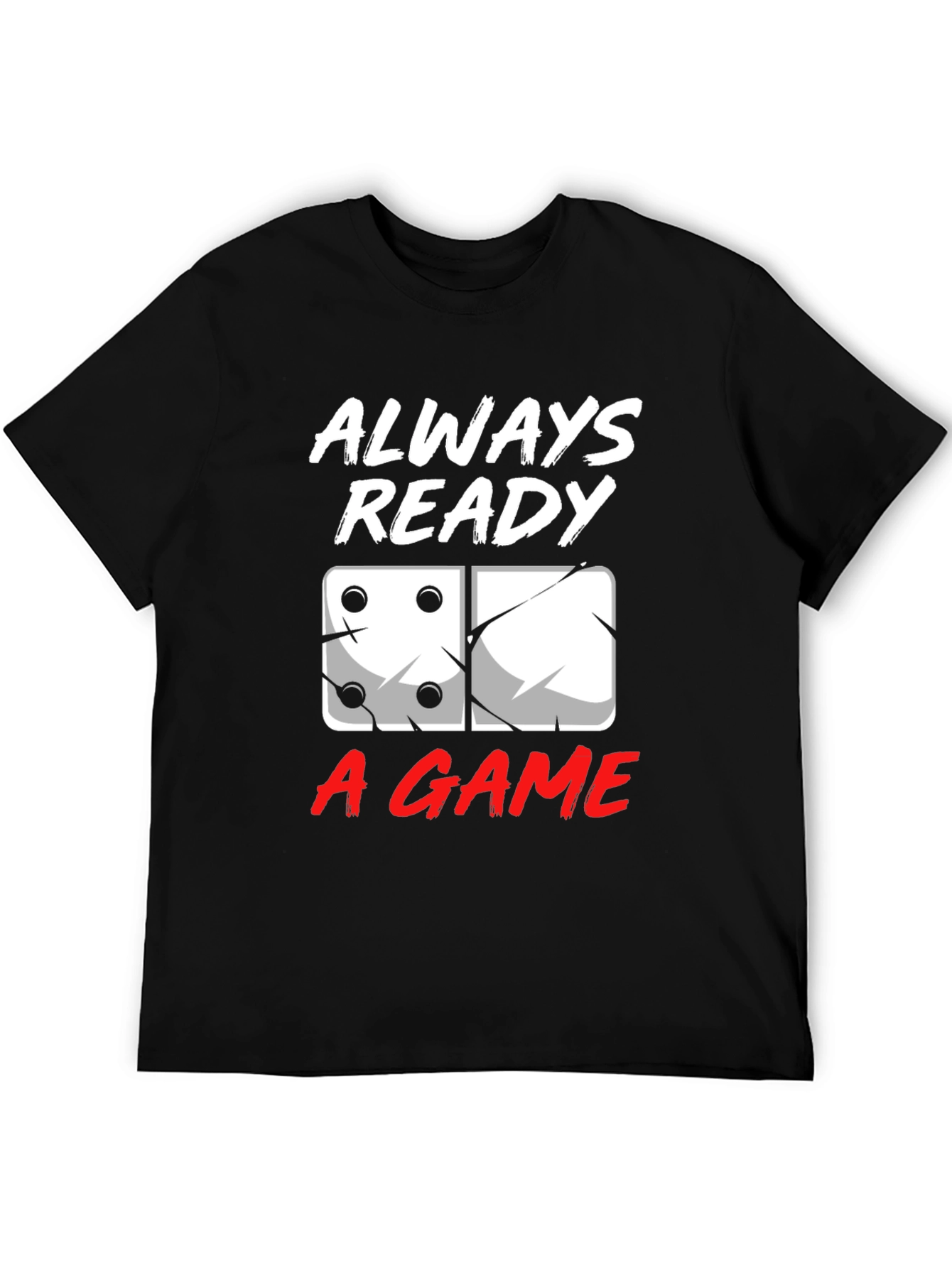 Always Ready A Game T-Shirt