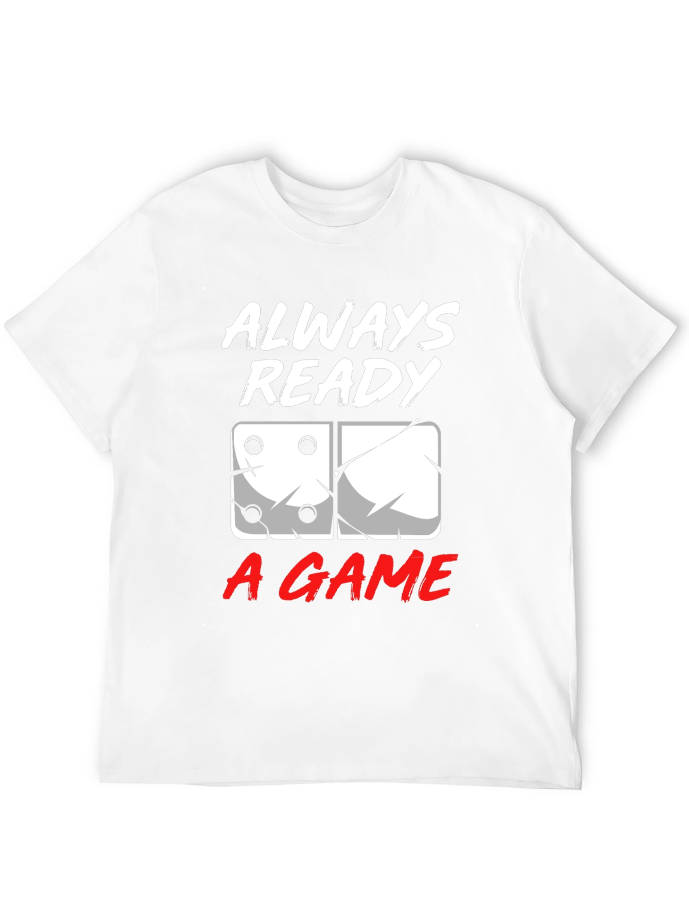 Always Ready A Game T-Shirt