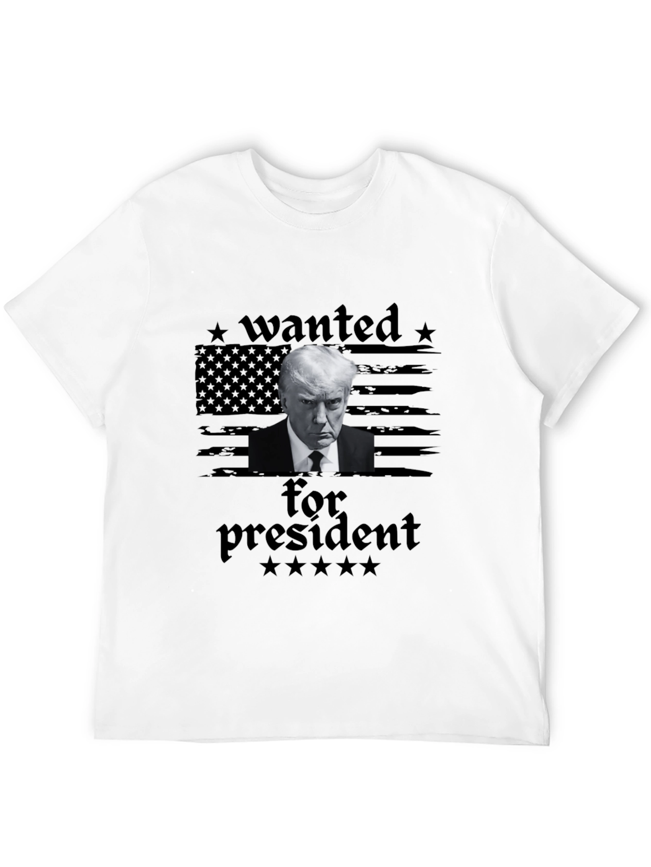Wanted for President Black T-Shirt