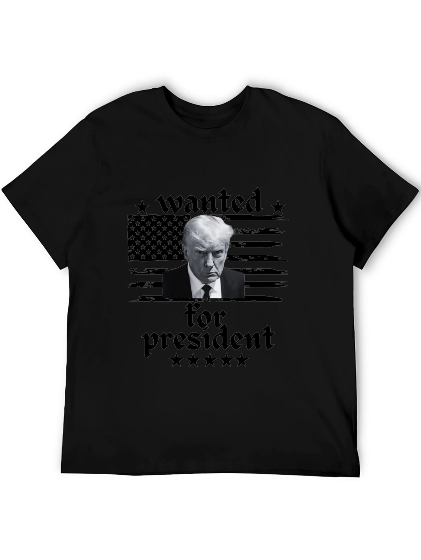 Wanted for President Black T-Shirt