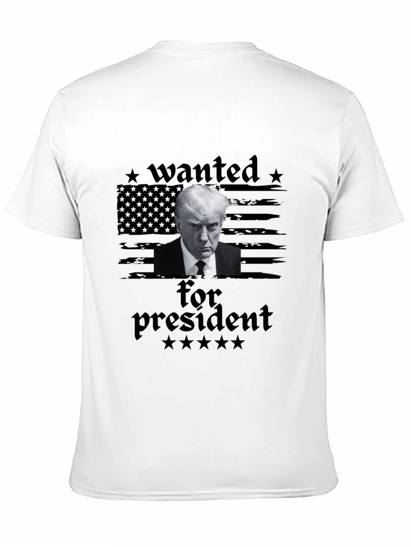 Wanted for President Black T-Shirt