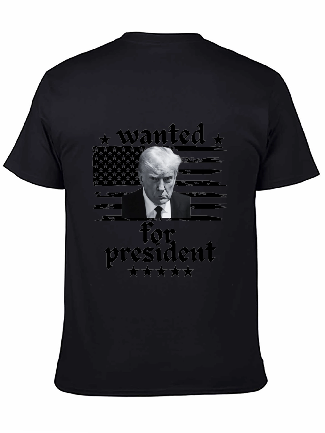 Wanted for President Black T-Shirt